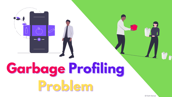 Garbage Profiling Problem