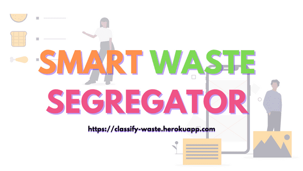 Smart Waste Segregator (Classifier)